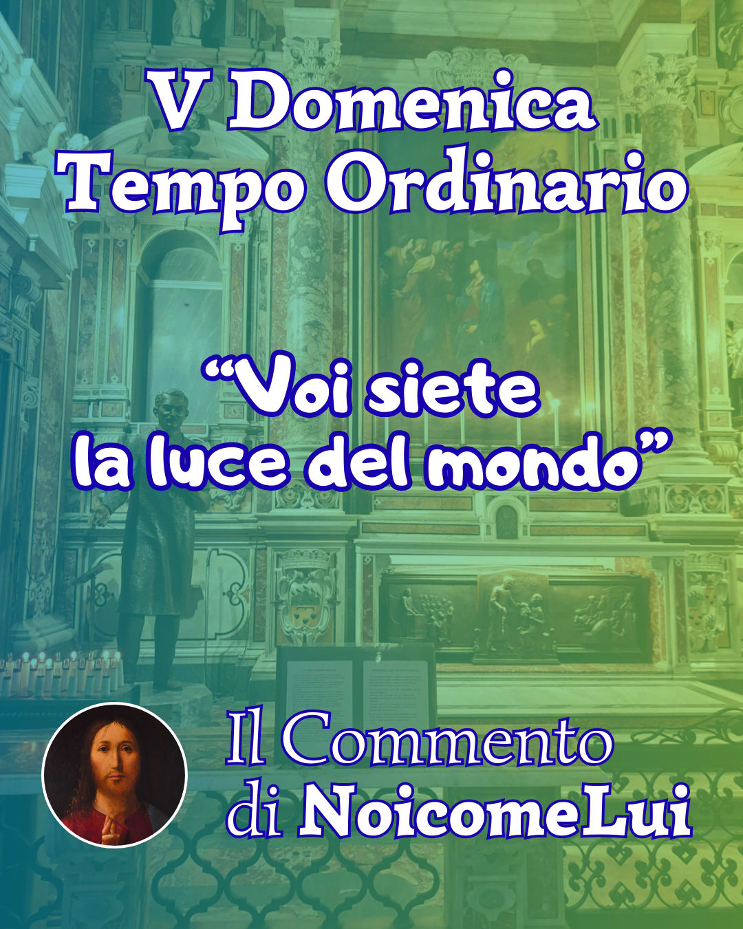 Quinta Domenica del Tempo Ordinario