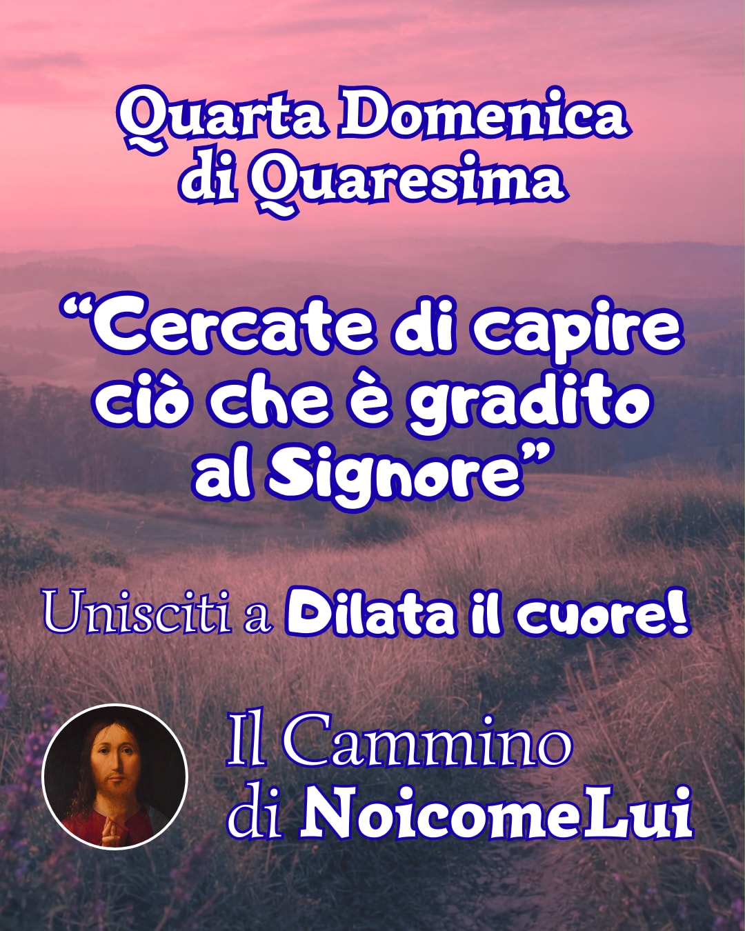 Quarta Domenica di Quaresima