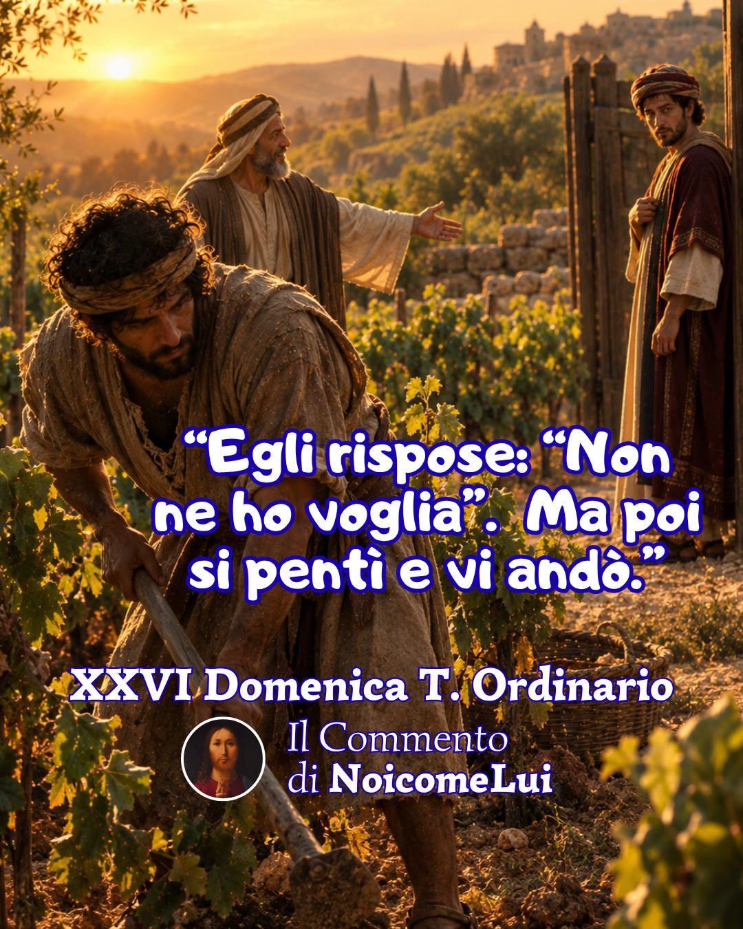 Ventiseiesima Domenica del Tempo Ordinario